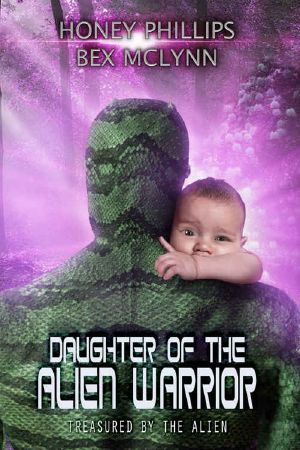 [Treasured by the Alien 03] • Daughter of the Alien Warrior